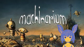 【Machinarium】深夜のパズルゲーム【VTuber／篭 音羽】