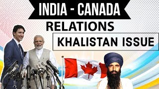 Justin Trudeau India visit - Khalistan Issue - Should India be Worried? Current affairs 2018
