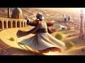 Whirling into Tranquility | Sufi Meditation Music