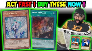 URGENCY! ACT FAST \u0026 BUY THESE YUGIOH CARDS RIGHT NOW! | Yu-Gi-Oh! Market Watch!