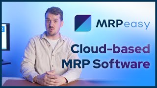 MRPeasy - Cloud-based MRP software for business growth