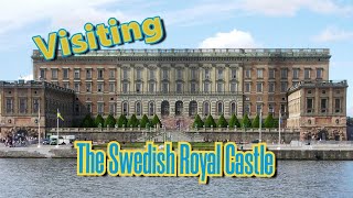 The Swedish Royal Castle and Treasure Dungeon