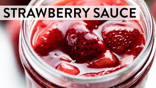 Strawberry Sauce | Sally's Baking Recipes