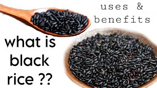 Black Rice Uses and benefits | Healthiest Rice | Must Watch | काला चावल | काला नमक | बैंगनी चावल