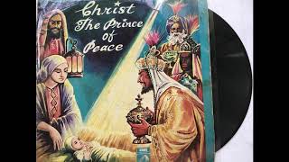 Christ The Prince Of Peace. Everlasting Tamil Christian Songs. Record 17