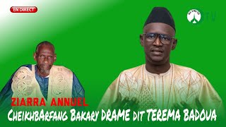 EN DIRECT GOUDDI GAMOU ZIARRA ANNUEL  CheikhArfang Bakary DRAME dit TEREMA BADOUA