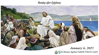 Monday after Epiphany (06/01/24) 6:30AM