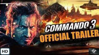 Commando 3 Trailer - Commando 3 Trailer | Vidyut Jammwal, Adah Sharma, Commando 3 Movie Trailer