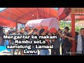 Mengantar dua Jenazah ke makam Rambu solo di samelung - Lamasi