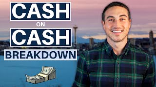 Cash-on-Cash Returns Explained [Full Breakdown]
