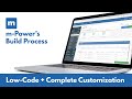 m-Power's (low-code) build process