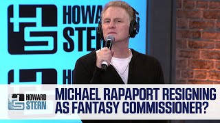 Michael Rapaport Is Fed Up With the Stern Show’s Fantasy Football League