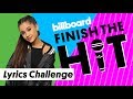 Ariana Grande Lyrics Challenge | Finish the Hit | Billboard