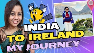 அயர்லாந்து வரனுமா|My journey from INDIA to IRELAND| Why Ireland?