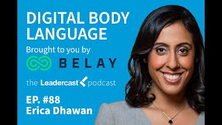 Digital Body Language with Erica Dhawan