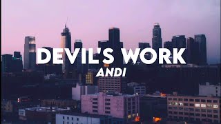 Andi - Devil's Work (Lyrics)