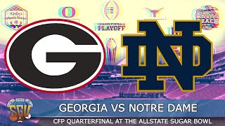 Georgia vs Notre Dame - CFP Quarterfinal at the Allstate Sugar Bowl Game (College Football 25 Sim)