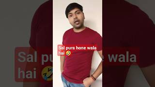 sal pura hone wala hai 🤣#viral #ytshorts #funny #sanjeev