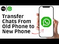 How to Transfer WhatsApp Business Chats From Old Phone to New Phone 2026