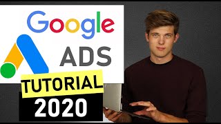 Google Ads (AdWords) Tutorial 2020 [Step-by-Step]