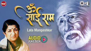 Om Sai Ram | Lata Mangeshkar | Sai Baba Jukebox | Sai Baba Bhajans | Everybody Loves Sai
