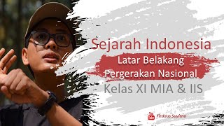 Latar Belakang - Pergerakan Nasional