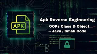 Apk Reverse Engineering | OOPs Class And Object | -- Java/Smali Code #modding #apkreverseengineering