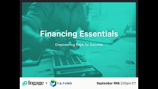 Financing Essentials Webinar | Ingage x 1\u0026Fund