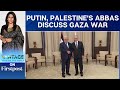 Putin Hosts Palestinian President Abbas for Talks on the War in Gaza | Vantage with Palki Sharma