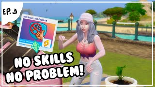 Ep.3 รักไม่ยุ่งมุ่งแต่สวน! No Skills No Problem! // The Sims4 //