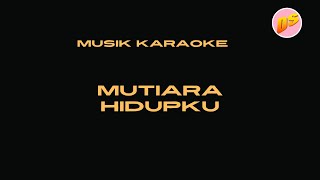 Karaoke Mutiara Hidupku