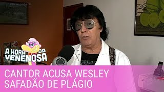 Cantor acusa Wesley Safadão de plágio e pede indenização