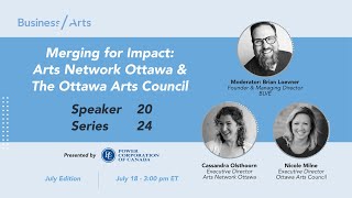 Merging for Impact: Arts Network Ottawa & the Ottawa Arts Council