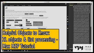 ZL objects & list processing - Helpful Objects to Know - Max MSP Tutorial