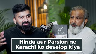 Hindu aur Parsion ne Karachi ko develop kiya
