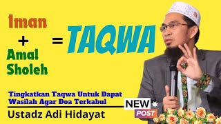 IMAN+AMAL SHOLEH=TAQWA - USTADZ ADI HIDAYAT @Taman_Langit