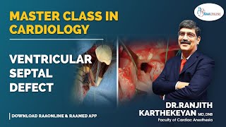 Ventricular Septal Defect - Master Class in Cardiology