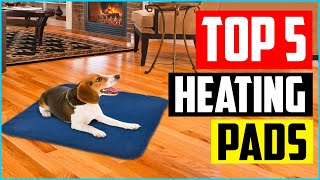 Top 5 Best Dog Heating Pads in 2022 Reviews