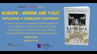 Panel Discussion: Europe - where are you? Exploring a turbulent continent