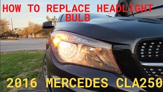 How to replace headlight bulb on CLA 250 | Mercedes Benz