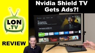 Ads Come to the Nvidia Shield TV & Other New Features