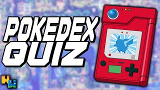 Guess That Pokédex Entry Quiz!