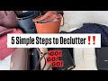 How to Declutter in 5 Simple Steps {bags, clothes, shoes, etc}