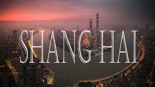 4K 上海 SHANGHAI