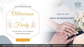 Live! Pernikahan Oktaviana & Fredy - Sedalem Manjung - 26 Agustus 23 - RR Audio - Zhea dk Makeup