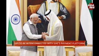 PM Modi UAE visit: MoU for IIT, UPI in the arab nation signed || ENGLISH || GOA365