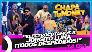 "ELECTROCUTAMOS A JORGITO LUNA" ¡TODOS DESPEDIDOS! - CHAPA TU MONEY