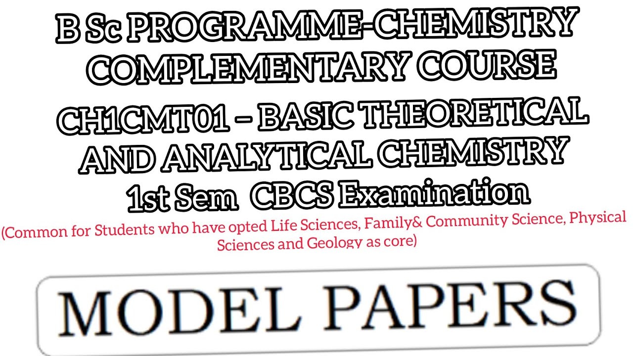 1st Sem B Sc PROGRAMME-CHEMISTRY COMPLEMENTARY CH1CMT01-BASIC ...