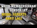 MEMBERSIHKAN SENSOR IAT MOBIL MOBILIO BRIO BRV HRV JAZZ FREED