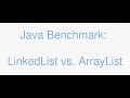 Java ArrayList vs LinkedList Microbenchmark performance comparison